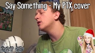 My Cover of Pentatonix's Cover of \