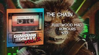 The Chain - Fleetwood Mac [Guardians of the Galaxy: Vol. 2] Official Soundtrack Resimi