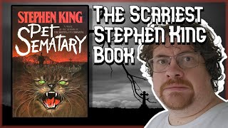 The Scariest Stephen King Horror Book - Pet Sematary