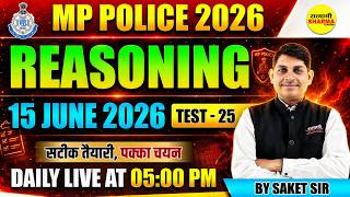 MP POLICE CONSTABLE EXAM 2026 FREE REASONING PRACTICE TEST MP POLICE COMPLETE REASONING BY SAKET SIR