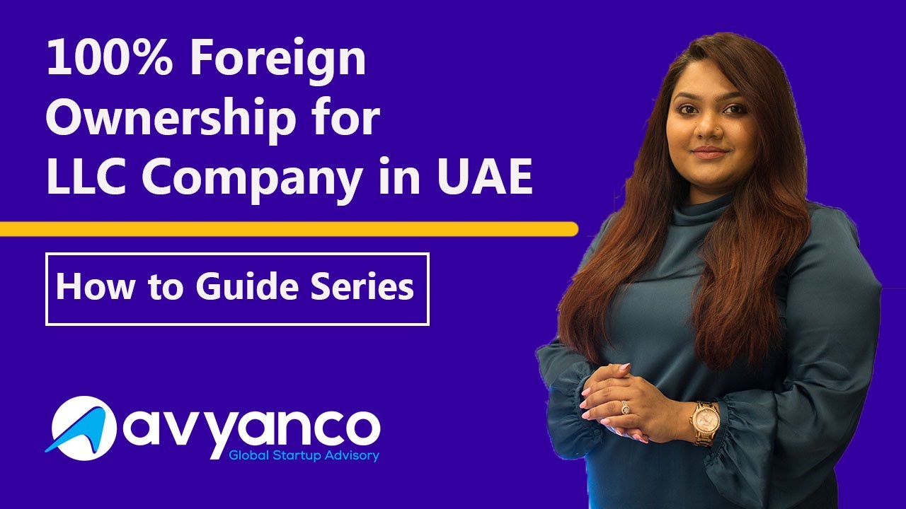 100 Foreign Ownership For LLC Company In UAE Everything What You 100-foreign-ownership-for-llc-company-in-uae-everything-what-you