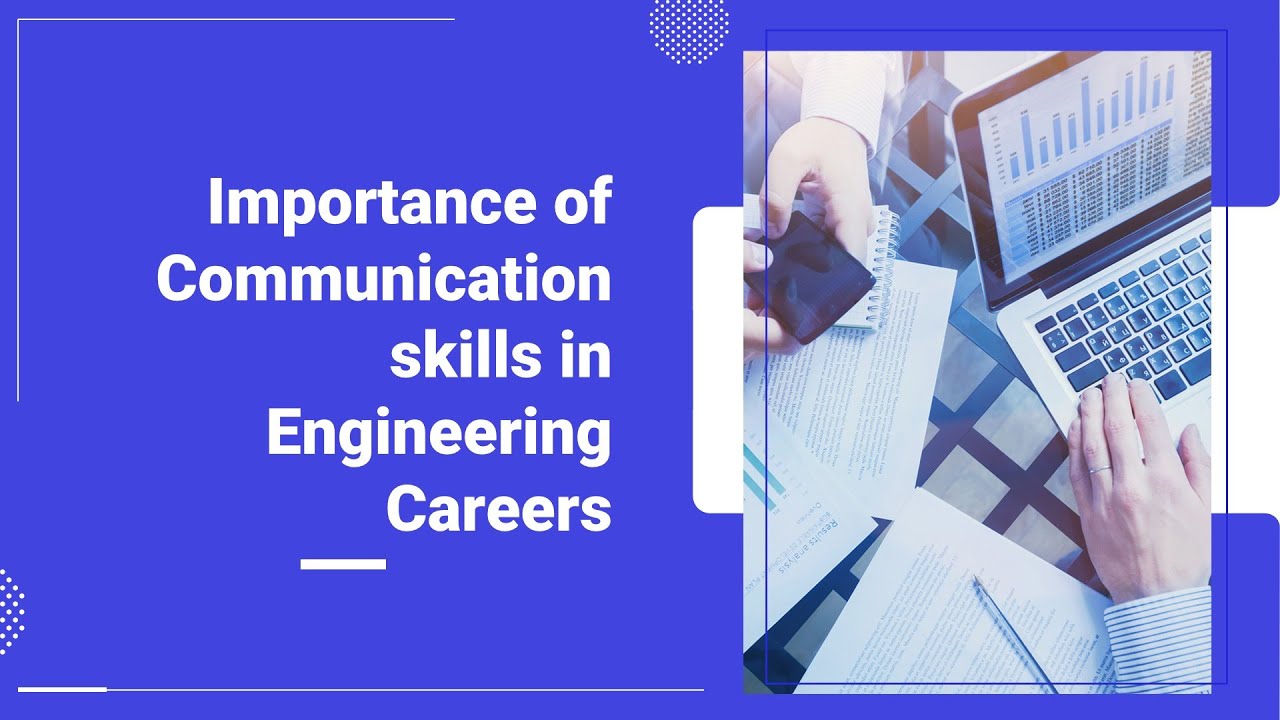 Communication Skills for Engineers | The #1 Skill for Career Growth 