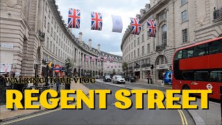 London Walking Tour 4K 2023   REGENT STREET