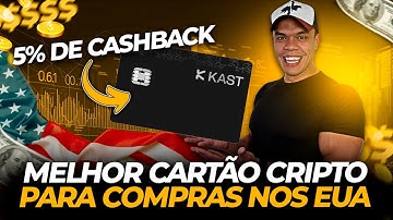 🛒 MELHOR CARTÃO CRIPTO PARA COMPRAS + 5% DE CASHBACK 💰 REVIEW CARTÃO KAST