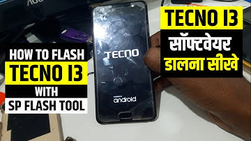 How to Flash Tecno i3