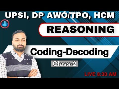 Coding Decoding Reasoning Class-2 | UPSI Coding Decoding Class | DP HC Reasoning Class |UPSI2021EXAM