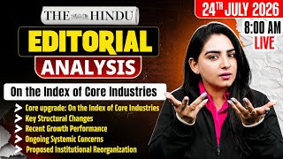 The Hindu Editorial Analysis | 24th July 2026 | Newspaper, Reading, Vocab, MCQs | by Anchal Ma'am