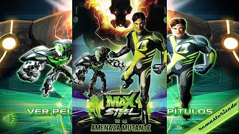 Max steel vs la Amenaza mutante tema, remasterizado