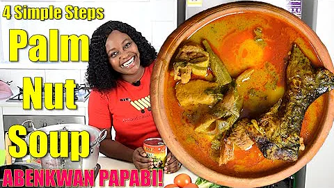 How to Make Palm Nut Soup or Abenkwan in 4 Simple Steps