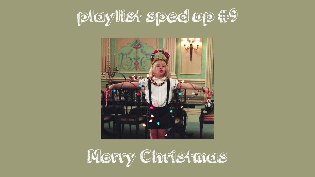 A Good Hour Of Good Old Classic Christmas Songs Playlist Sped Up 9 A Good Hour Of Good Old Classic Christmas Songs Playlist Sped Up 9