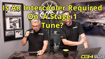 Is An Upgraded Intercooler Required for Stage 1? | 034Motorsport FAQ