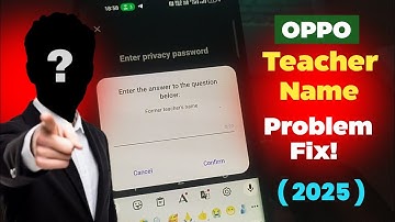 How to Solved Former Teacher Name Problem in OPPO? | oppo privacy password teacher name bhul gaye
