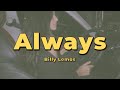 Billy Lemos Always Feat Monsune Lyrics mp3