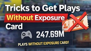 How to Viral WOW Maps | How to get Plays Without Exposure Card