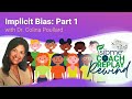 S01E05 | Implicit Bias Part 1/2 with Dr. Colina Poullard | Sibme Coach Replay Show