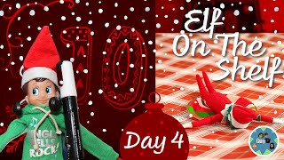 Elf On The Shelf Day 4