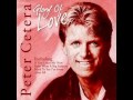 PETER CETERA - Glory Of Love