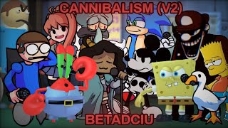 CANNIBALISM V2 BETACIU (Mistful Crimson Morning) | Cannibalism v2 but everyone sings it 🎵🎶🎤