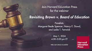 Revisiting Brown v. Board of Education Webinar screenshot 3