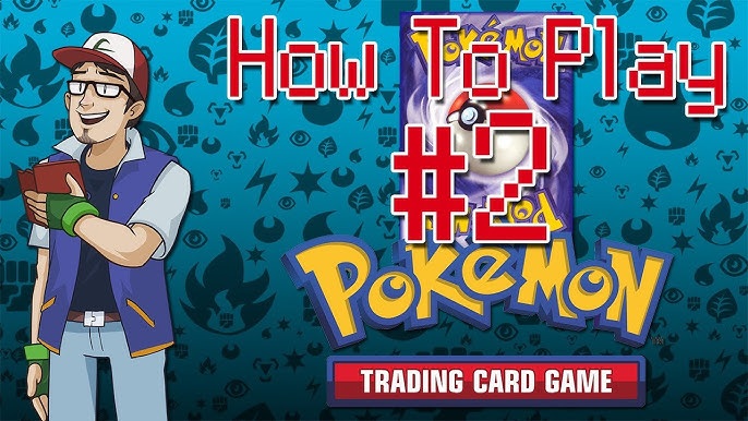 Pokémon trading card game: Pokémon trading card game: How to play