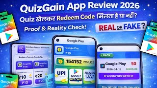 QuizGain App Review 2026 🔍 | Quiz खेलकर Google Play Redeem Code मिलता है या नहीं? Full Test &amp; Proof