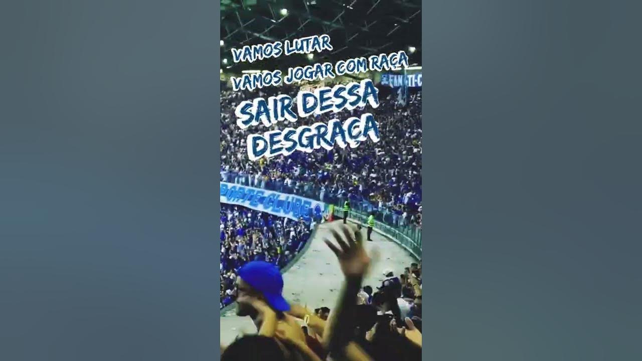 VAMOS, CRUZEIRO! VAMOS JOGAR COM RAÇA E VOLTAR PARA A SÉRIE A!” 