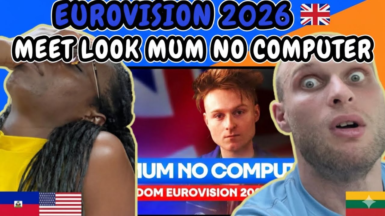 REACTION TO Eurovision 2026: Meet - LOOK MUM NO COMPUTER - United Kingdom 🇬🇧