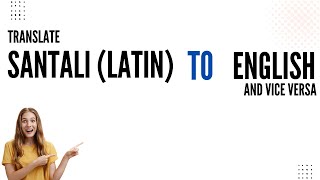 How to translate Santali (Latin) to English and vice versa screenshot 4