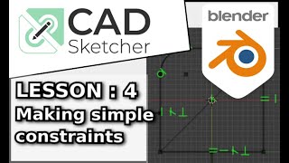 Learn Cad Sketcher | 4 | Basic Constraints Compared To Freecad  |  Blender Beginners Tutorial