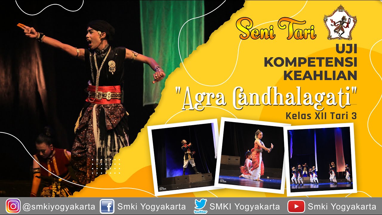 UKK Seni Tari Kelas XII Tari 3 | Agra Candhalagati