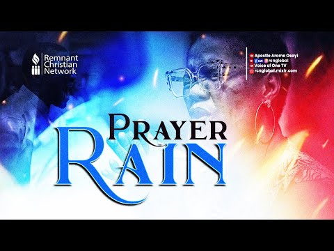 PRAYER RAIN || 7TH MAY 2024