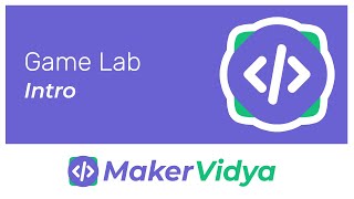 Famous Maker Vidya Block-Coding Lesson 1: Game Lab Intro Profile