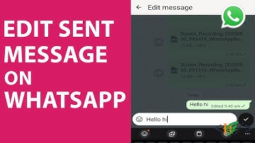 How to Edit Sent Messages on WhatsApp