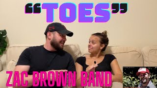 NYC Couple reacts to "TOES" by Zac Brown Band