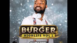 Burger Highlife mix vol 1 2020