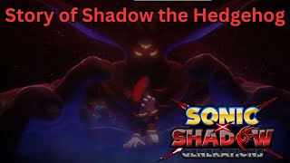 Sonic x Shadow: Generations Story of Shadow The Hedgehog