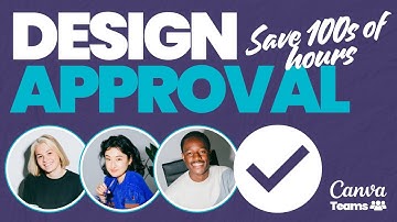Canva Teams DESIGN APPROVAL | Save 100s of Design Hours