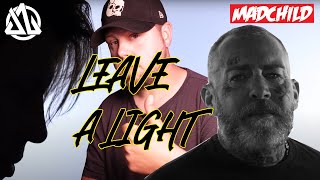 If You Lost Your Way... MADCHILD - LEAVE A LIGHT (JOEY OZ) REACTION