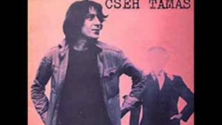 Video thumbnail of "Cseh Tamás - Horváthország"