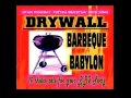 Comin on down to the bbq  drywall a440 music group