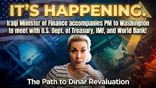Iraqi Minister of Finance accompanies PM to Washington. US TREASURY MEETING! #dinarrevaluation