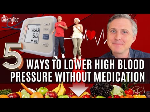 5 Ways to Lower High Blood Pressure Without Medication | The Cooking Doc®