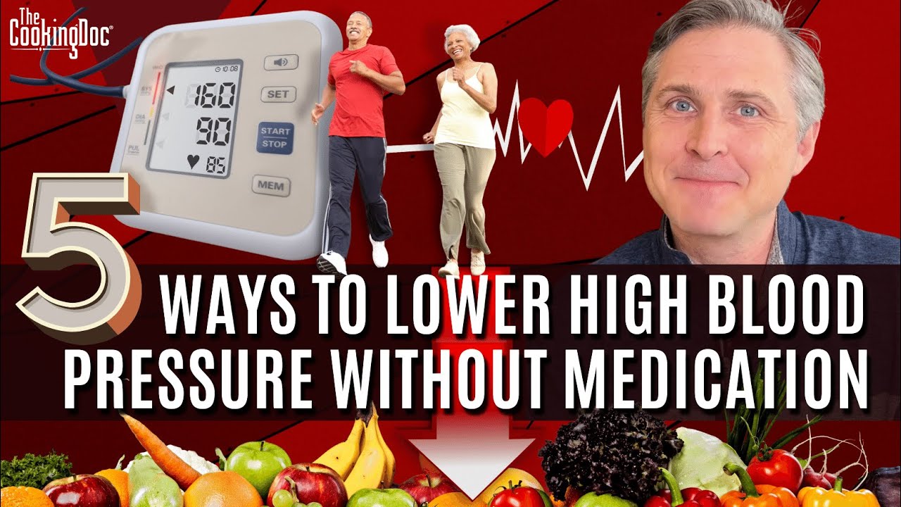 Ways To Lower High Blood Pressure Without Medication The Cooking