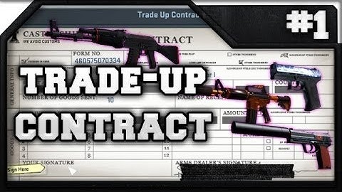 CS:GO - My First Trade Up Contract!