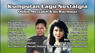 Obbie Messakh & Iis Rachmat Kumpulan Lagu Nostalgia Terbaik | Pilihan Lagu Kenangan Populer