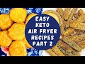 Easy Keto Air Fryer Recipes Part 2