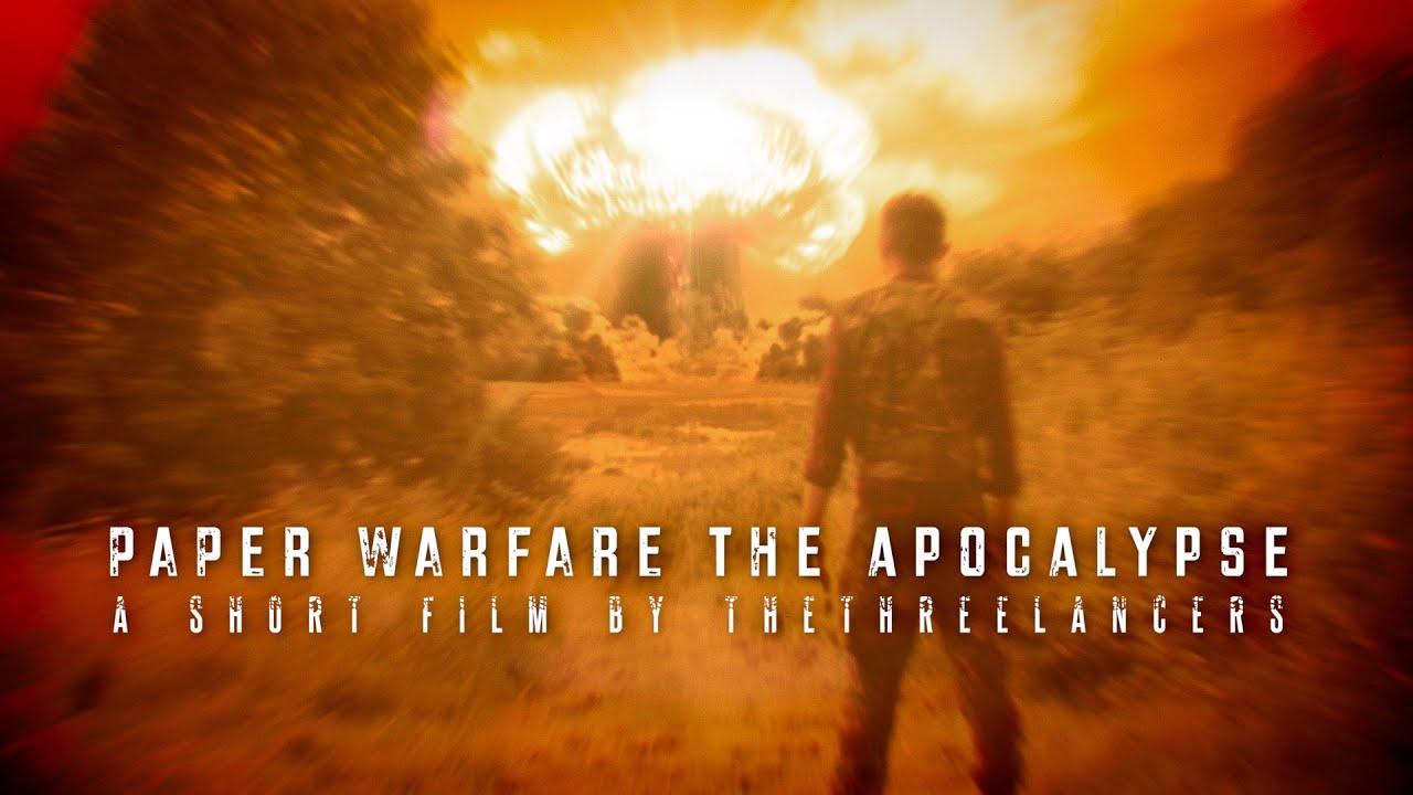 Paper Warfare The Apocalypse (Short Action Movie) YouTube