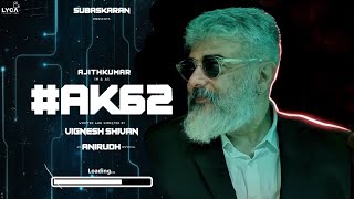 SK Times: BREAKING?AK62 Teaser, Release Date, Ajith Kumar, VigneshShivan, AK61, Valimai, Anirudh