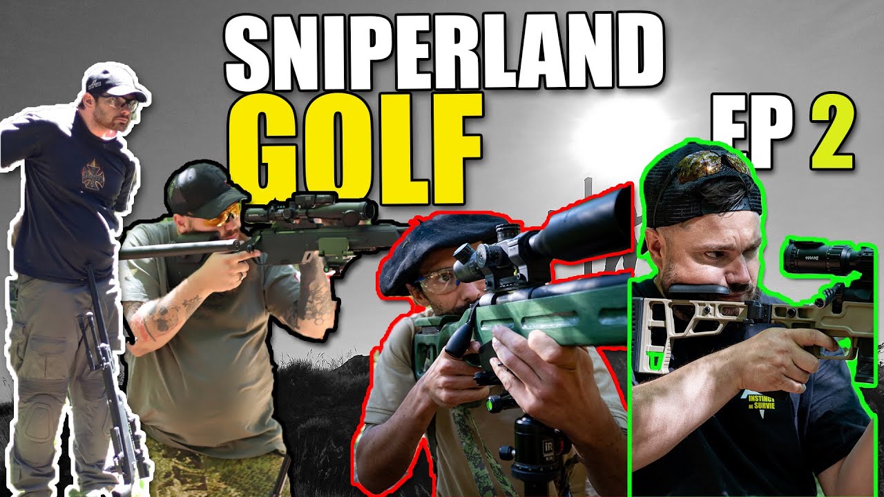 Sniperland GOLF 2023 / Episode 2 / avec 