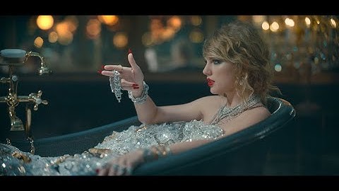 Taylor Swift - Look What You Made Me Do